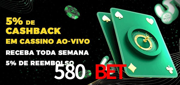 Promoções do cassino ao Vivo 580 bet