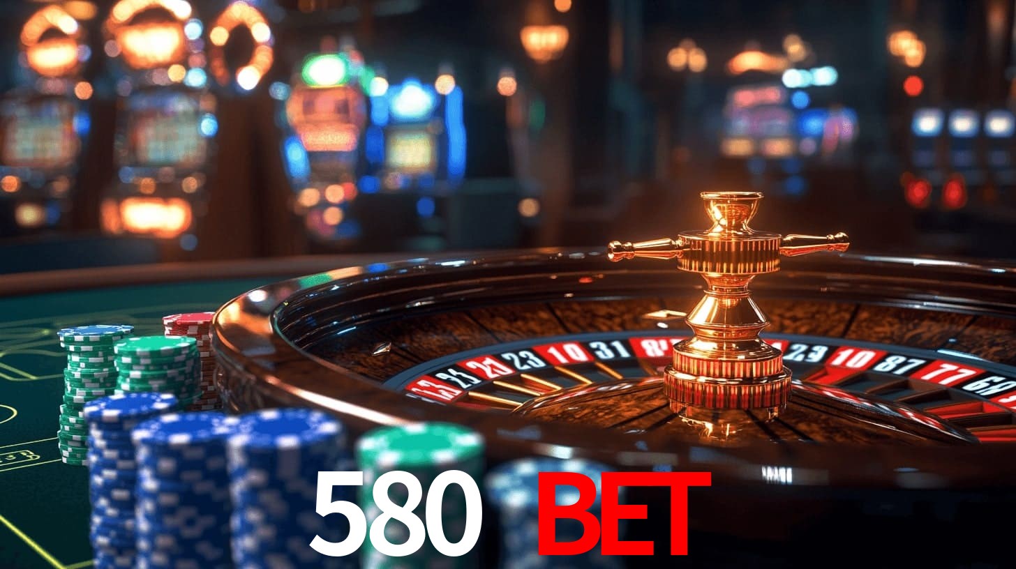 580 bet,580.com