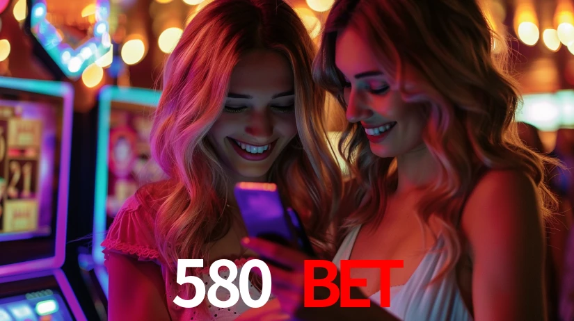 580 bet,580.com